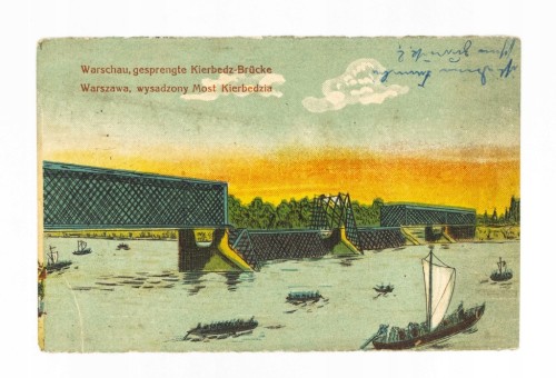 WARSZAWA - WYSADZONY MOST KIERBEDZIA, FELDPOST 1916