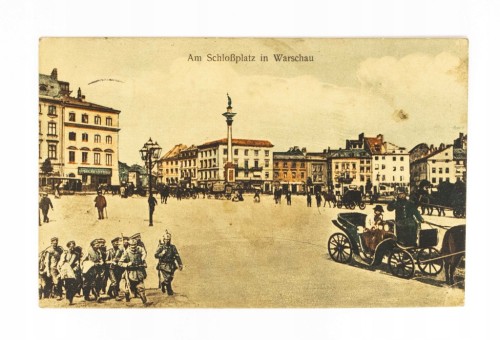 WARSZAWA - PLAC ZAMKOWY, KOLUMNA ZYGMUNTA, FELDPOST 1916