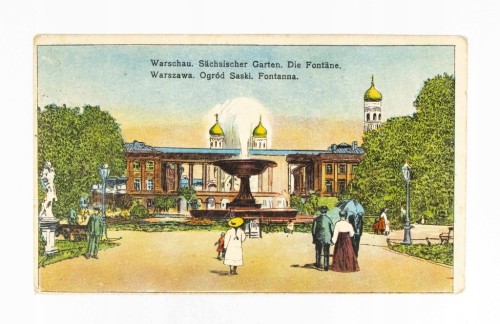 WARSZAWA - OGRÓD SASKI, FONTANNA, FELDPOST 10 PUŁK LANDSTURMU 1916