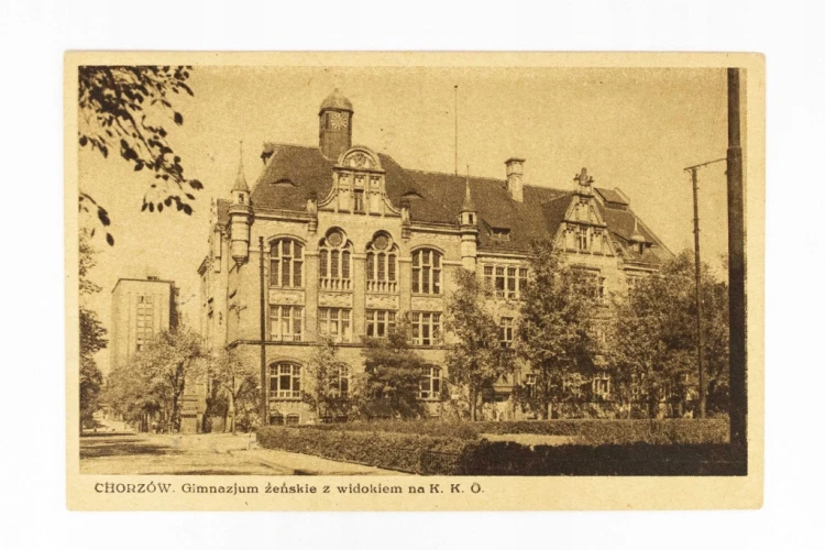 CHORZÓW - GIMNAZJUM ŻEŃSKIE Z WIDOKIEM NA K. K. O. II RP