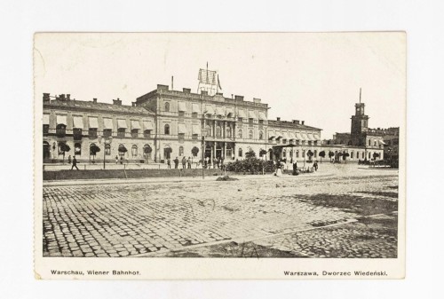 WARSZAWA - DWORZEC WIEDEŃSKI POCZ. XX WIEKU