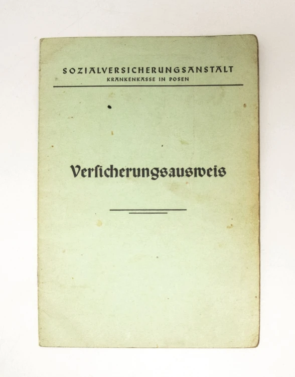 NIEMCY, III RZESZA, KSIĄŻECZKA UBEZPIECZENIOWA, POZNAŃ / BYCINA 1940