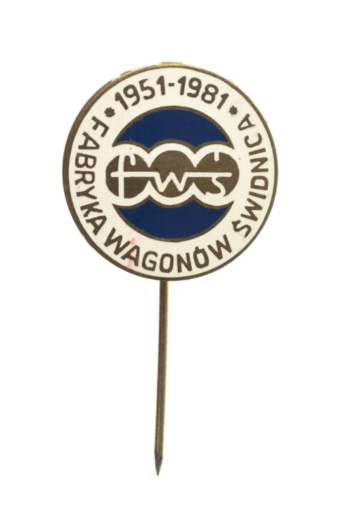 ODZNAKA 30 LAT FABRYKA WAGONÓW ŚWIDNICA 1981