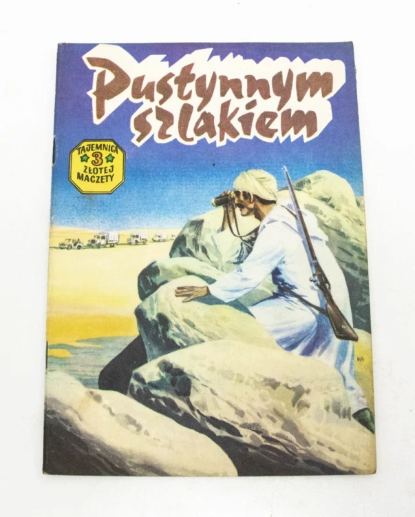 STARY KOMIKS TAJEMNICA ZŁOTEJ MACZETY CZĘŚĆ 3, PUSTYNNYM SZLAKIEM 1989