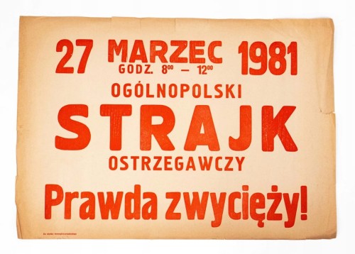 STARY PLAKAT, OGÓLNOPOLSKI STRAJK OSTRZEGAWCZY, 27 MARZEC 1981