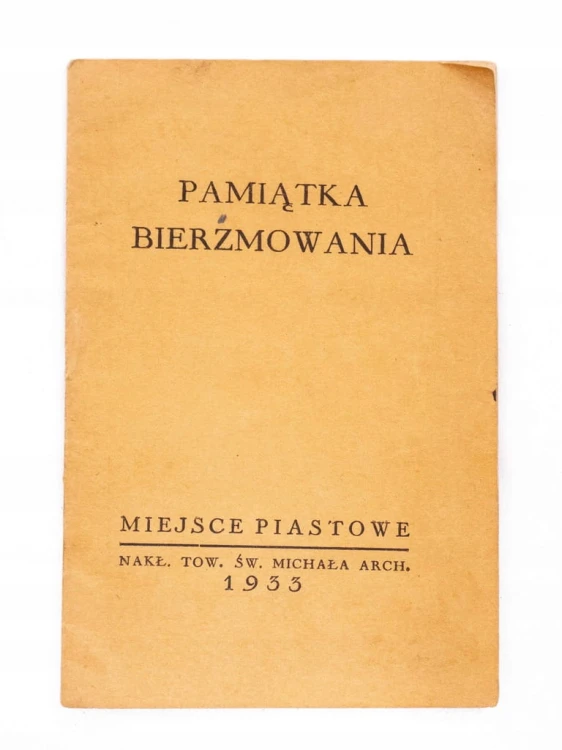 PAMIĄTKA BIERZMOWANIA MIEJSCE PIASTOWE - STOLIN 1935