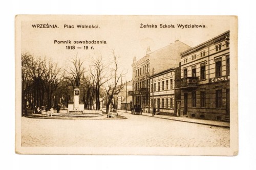 WRZEŚNIA - PL. WOLNOŚCI, POMNIK OSWOBODZENIA, ŻEŃSKA SZKOŁA WYDZIAŁOWA 1936