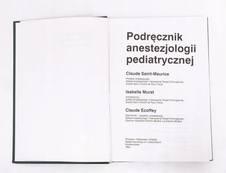 PODRĘCZNIK ANESTEZJOLOGII PEDIATRYCZNEJ 1994