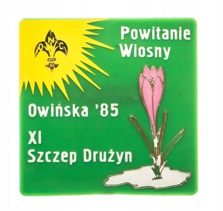 ODZNAKA HARCERSKA - XI SZCZEP DRUŻYN, POWITANIE WIOSNY, OWIŃSKA 1985