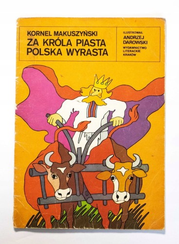 KOMIKS ZA KRÓLA PIASTA POLSKA WYRASTA 1985
