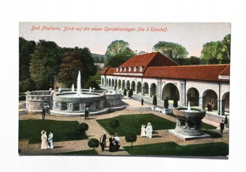 STARA POCZTÓWKA - NIEMCY, BAD NAUHEIM, FONTANNA, ŁAZIENKI