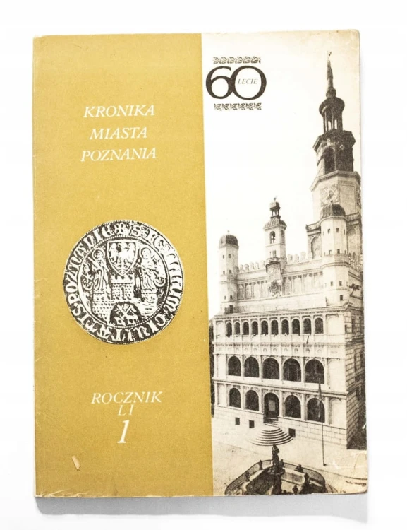 STARA KSIĄŻKA KRONIKA MIASTA POZNANIA NR 1, POZNAŃ 1983