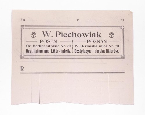 STARY RACHUNEK - W. PIECHOWIAK, DESTYLACJA I FABRYKA LIKIERÓW, POZNAŃ 191?